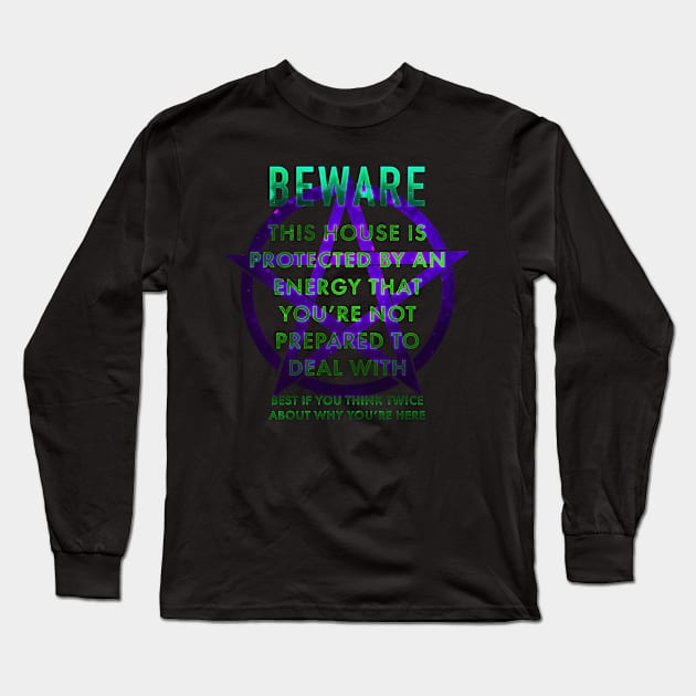 Beware Long Sleeve T-Shirt by Jarrodjvandenberg